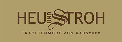 Heu&Stroh - Trachtenmode von Rauscher